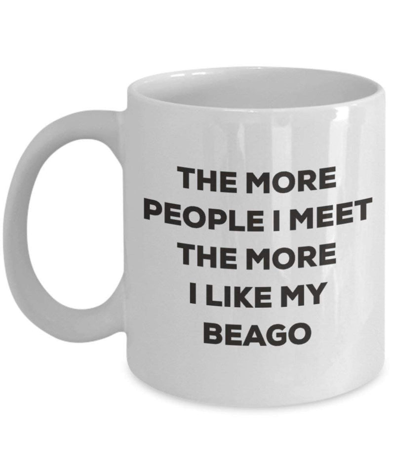 The more people I meet the more I like my Beago Mug