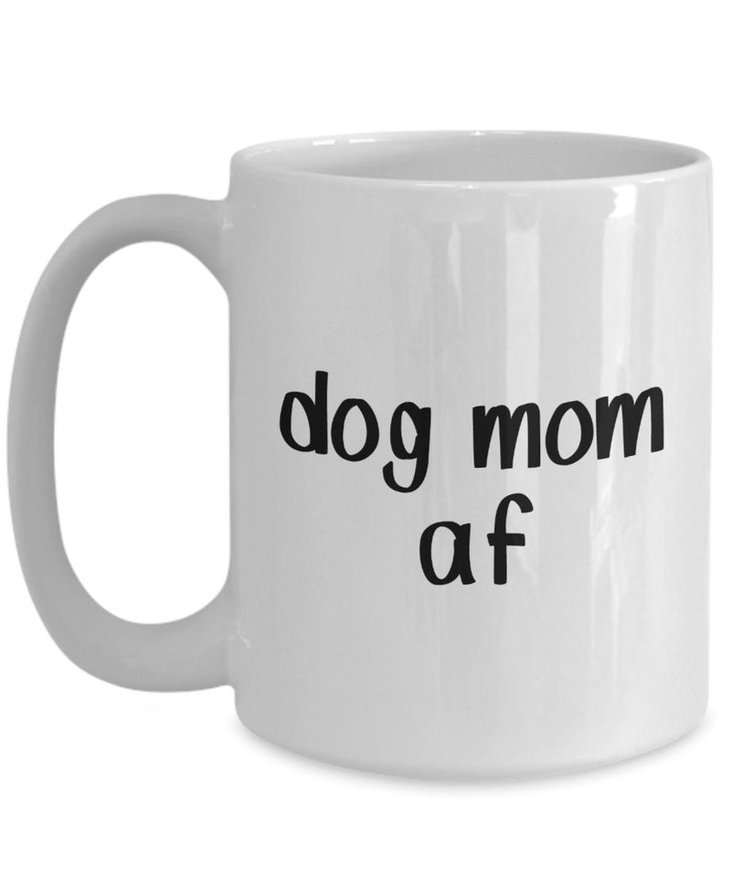 Tasse mit Aufschrift"Dog Mother A", lustiger Tee, Kakao, Kaffeetasse, Geschenkidee zum Geburtstag 11oz weiß