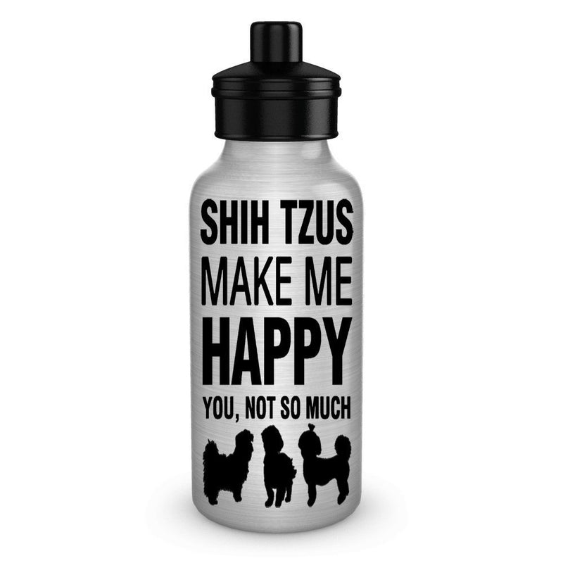 Shih Tzus make me happy Dog lover water bottle gifts idea