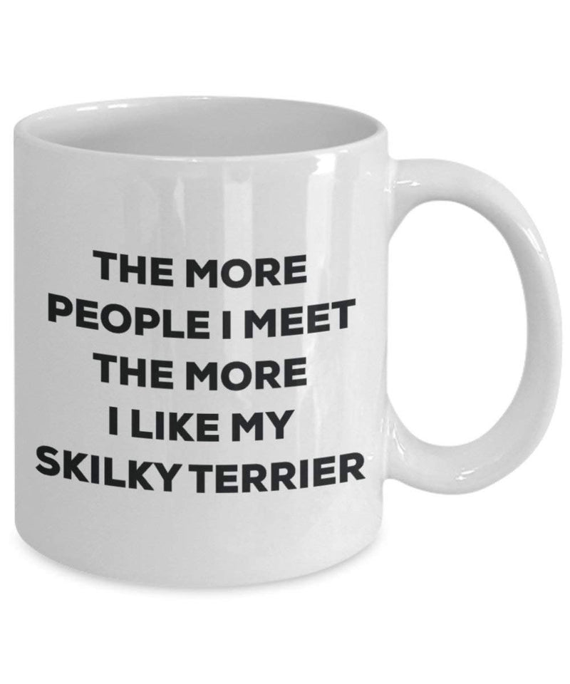 The more people i meet the more i Like My Skilky terrier mug – Funny Coffee Cup – Christmas Dog Lover cute GAG regalo idea 15oz Infradito colorati estivi, con finte perline