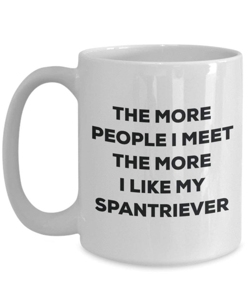 The more people I meet the more I like my Spantriever Mug