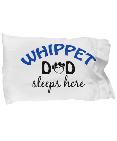 DogsMakeMeHappy Whippet Mom and Dad Pillowcases (Couple)