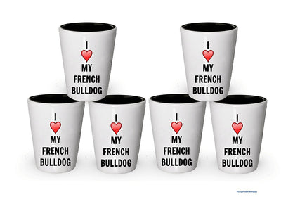 I love my French Bulldog Shot Glass - French Bulldog Lover gifts (1)