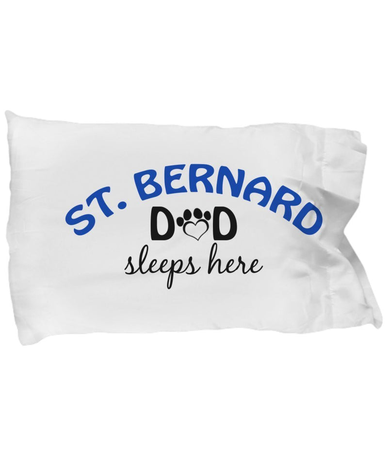 DogsMakeMeHappy St. Bernard Mom and Dad Pillowcases (Couple)