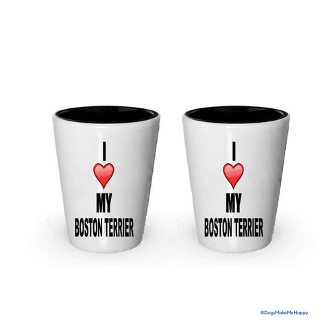I Love my Boston Terriers Shot glass (1)