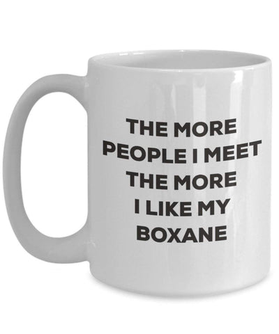 The more people I meet the more I like my Boxane Mug