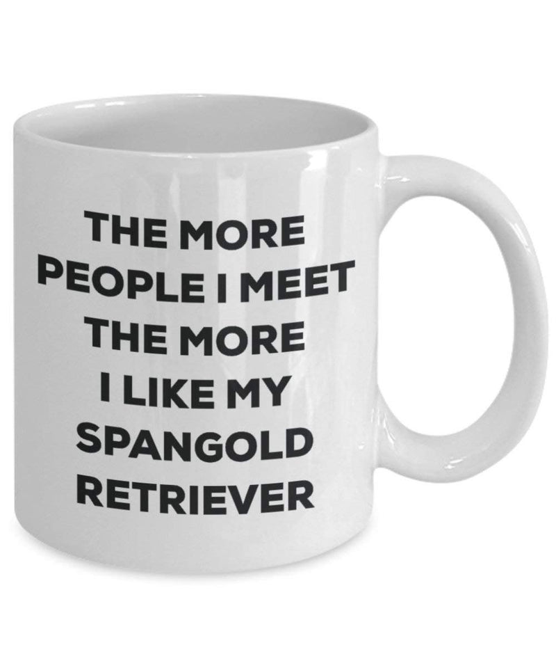 The more people I meet the more I like my Spangold Retriever Mug