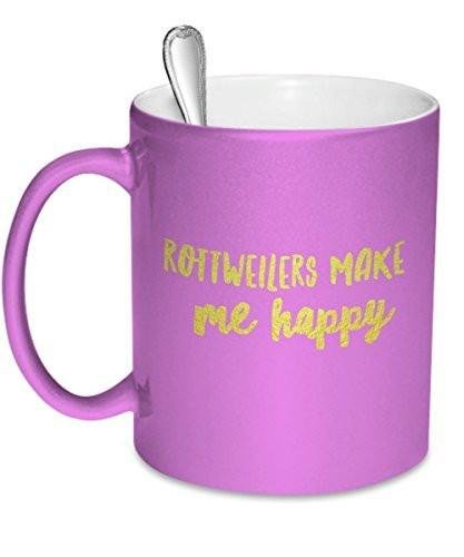 Rottweiler Coffee Mug - Rottweilers Make Me Happy - Rottweiler Mug - Rottweiler Gifts
