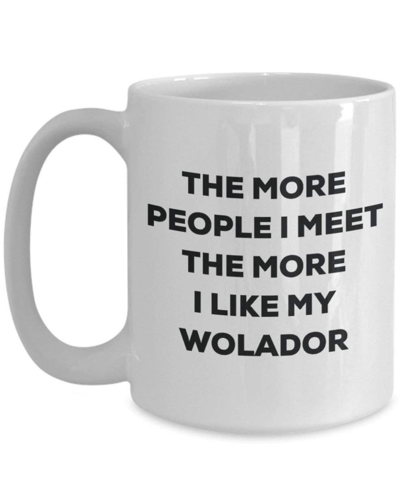 The more people i meet the more i Like My Wolador mug – Funny Coffee Cup – Christmas Dog Lover cute GAG regalo idea 11oz Infradito colorati estivi, con finte perline