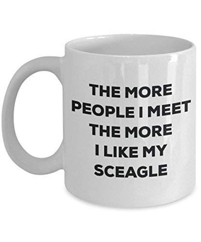 The More People I Meet The More I Like My Schapso Mug