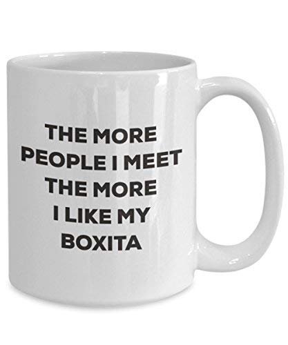 The More People I Meet The More I Like My Boxita Mug