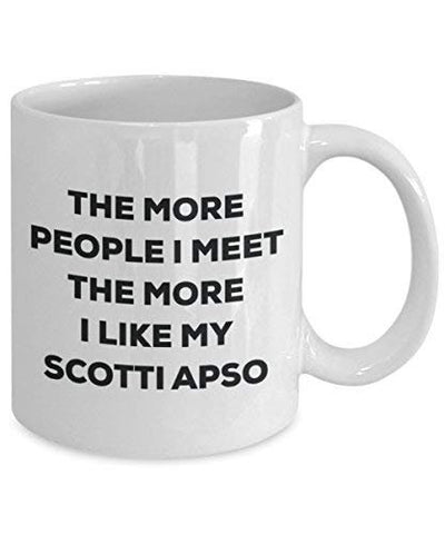 The More People I Meet The More I Like My Scotti Apso Mug