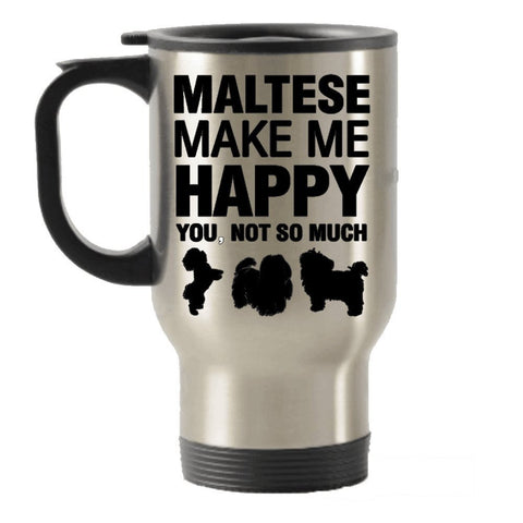 Maltese Make Me Happy