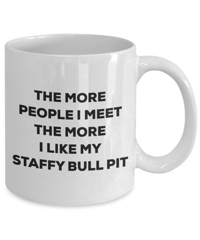 The more people i meet the more i Like My Staffy Bull Pit mug – Funny Coffee Cup – Christmas Dog Lover cute GAG regalo idea 11oz Infradito colorati estivi, con finte perline