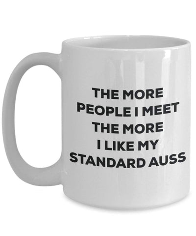 The more people i meet the more i Like My standard Auss mug – Funny Coffee Cup – Christmas Dog Lover cute GAG regalo idea 11oz Infradito colorati estivi, con finte perline