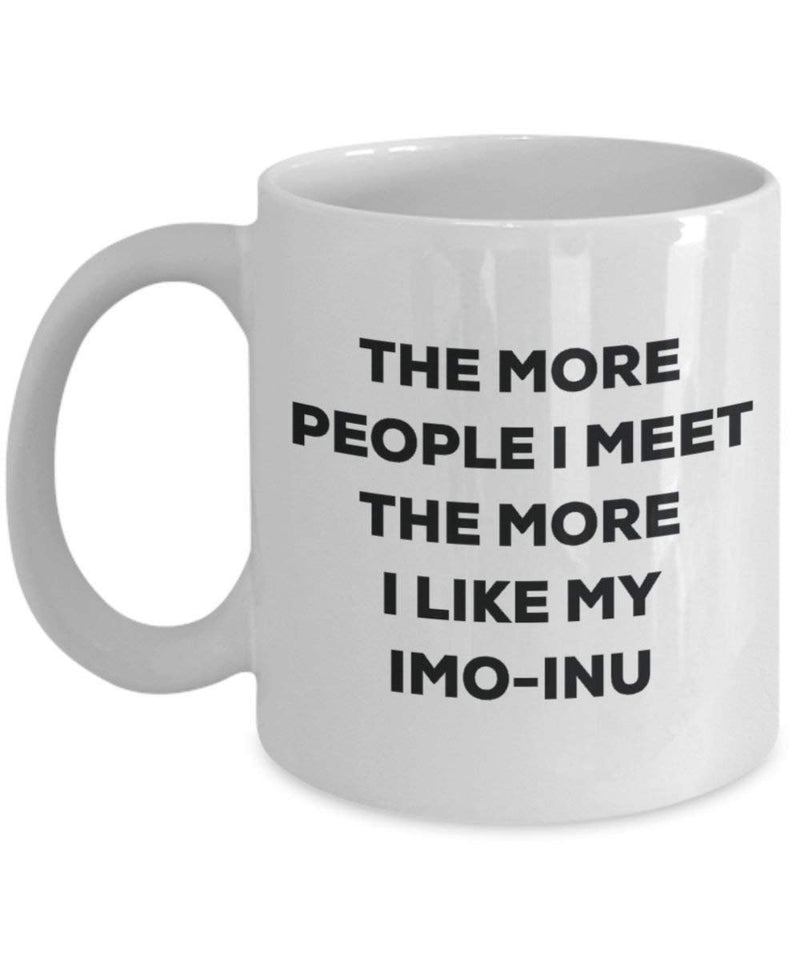 The more people I meet the more I like my Imo-inu Mug