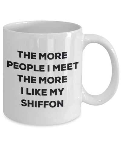 The more people i meet the more i Like My Shiffon mug – Funny Coffee Cup – Christmas Dog Lover cute GAG regalo idea 11oz Infradito colorati estivi, con finte perline