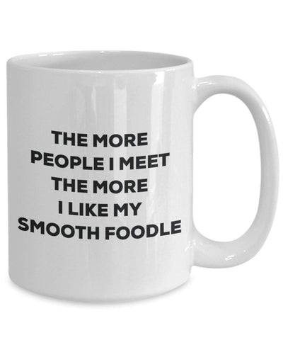 The more people i meet the more i Like My Smooth Foodle mug – Funny Coffee Cup – Christmas Dog Lover cute GAG regalo idea 11oz Infradito colorati estivi, con finte perline