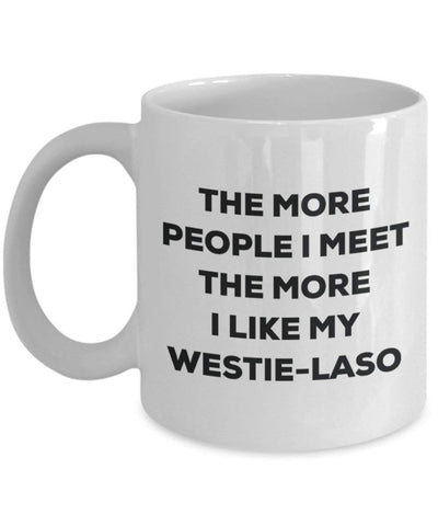 The more people i meet the more i Like My westie-laso mug – Funny Coffee Cup – Christmas Dog Lover cute GAG regalo idea 15oz Infradito colorati estivi, con finte perline