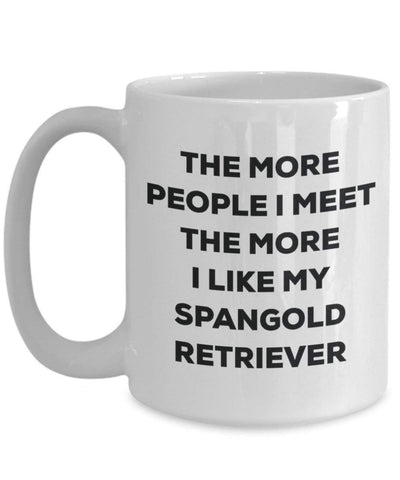 The more people I meet the more I like my Spangold Retriever Mug