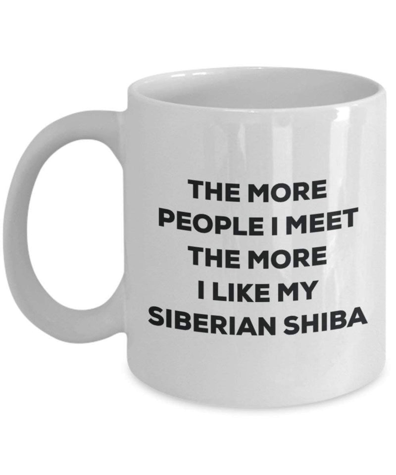 The more people i meet the more i Like My Siberian Shiba mug – Funny Coffee Cup – Christmas Dog Lover cute GAG regalo idea 15oz Infradito colorati estivi, con finte perline
