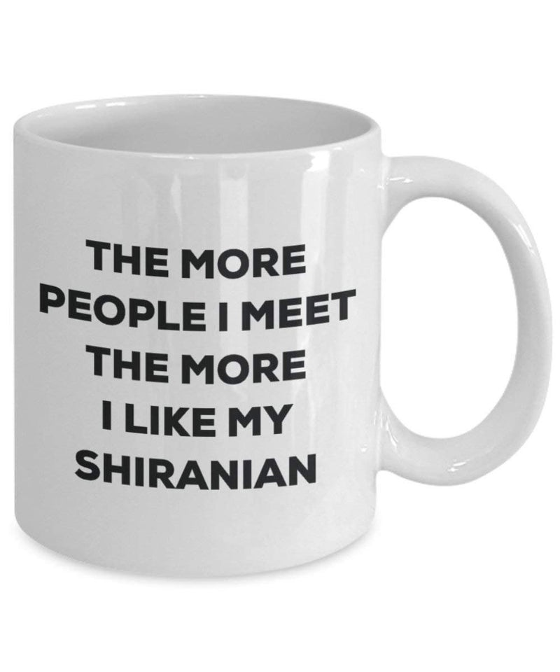 The more people i meet the more i Like My Shiranian mug – Funny Coffee Cup – Christmas Dog Lover cute GAG regalo idea 15oz Infradito colorati estivi, con finte perline