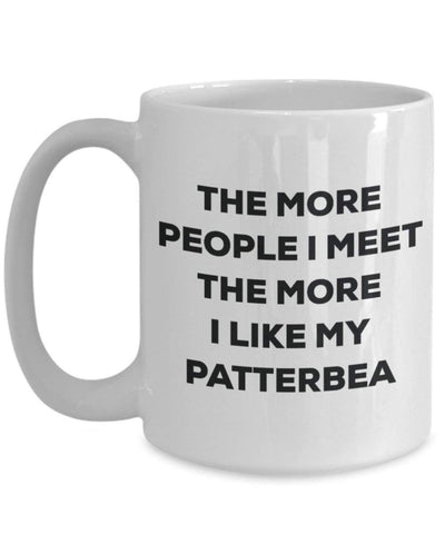 The more people I meet the more I like my Patterbea Mug
