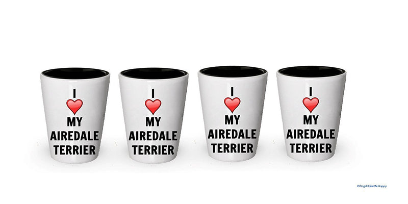 I love my Airedale Terrier Shot Glass - Airedale Terrier Lover gifts Idea (6)