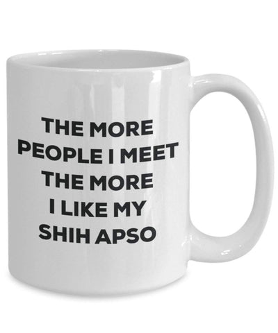 The more people i meet the more i Like My Shih apso mug – Funny Coffee Cup – Christmas Dog Lover cute GAG regalo idea 15oz Infradito colorati estivi, con finte perline