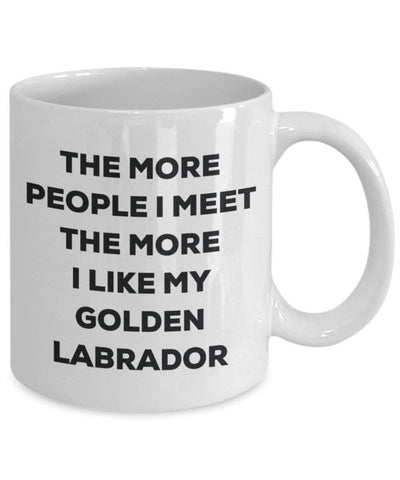 The more people I meet the more I like my Golden Labrador Mug