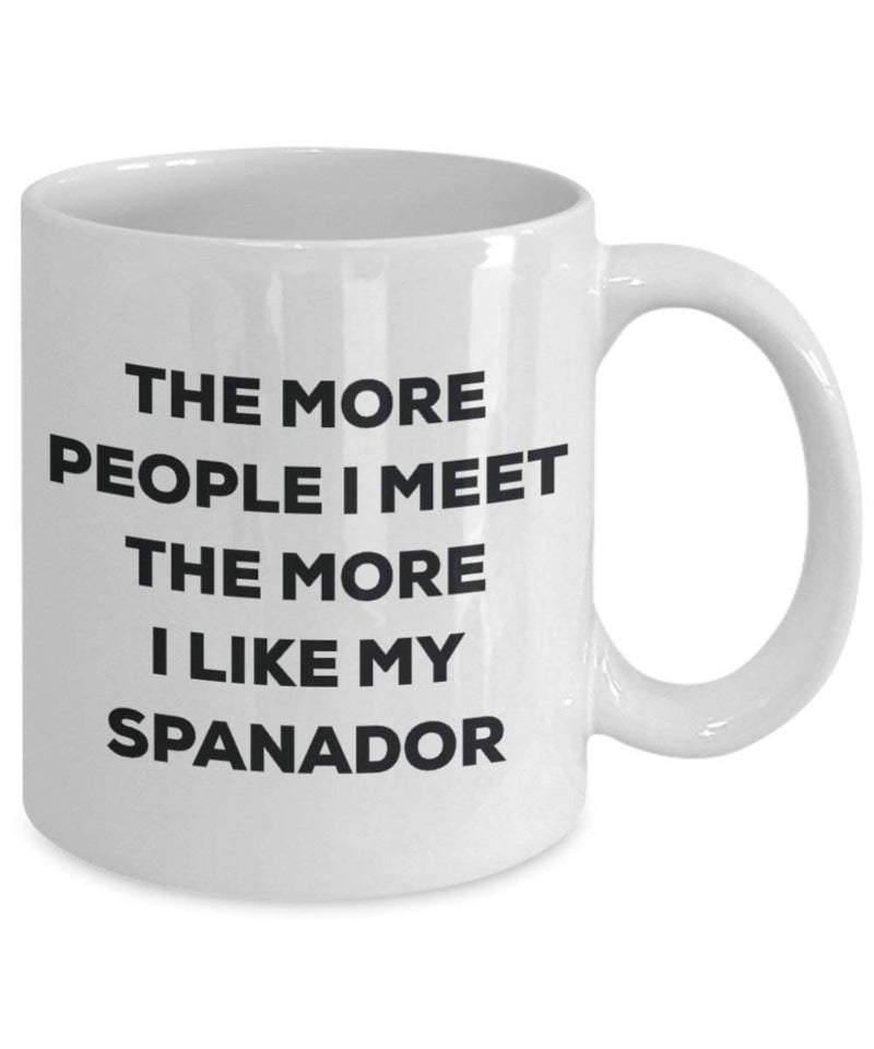 The more people i meet the more i Like My Spanador mug – Funny Coffee Cup – Christmas Dog Lover cute GAG regalo idea 11oz Infradito colorati estivi, con finte perline