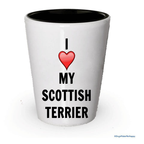 I love my Scottish Terrier Shot Glass - Scottish Terrier Lover gifts (2)