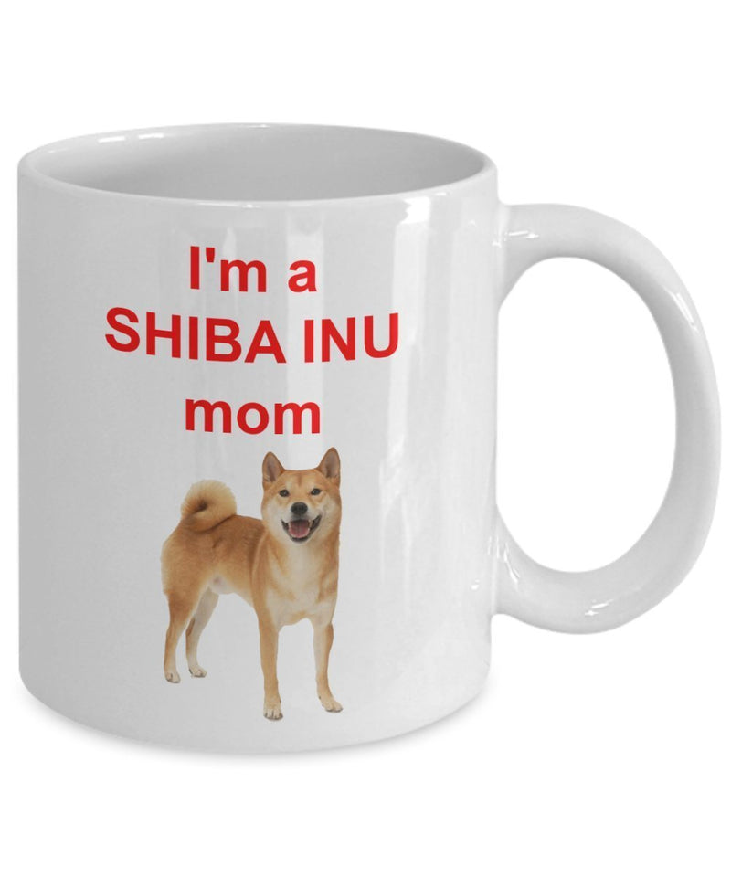 Shiba Inu Mom Mug – I’m A Shiba Inu Mom - Funny Tea Hot Cocoa Coffee Cup - Novelty Birthday Christmas Anniversary Gag Gifts Idea