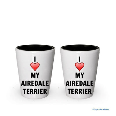 I love my Airedale Terrier Shot Glass - Airedale Terrier Lover gifts Idea (6)