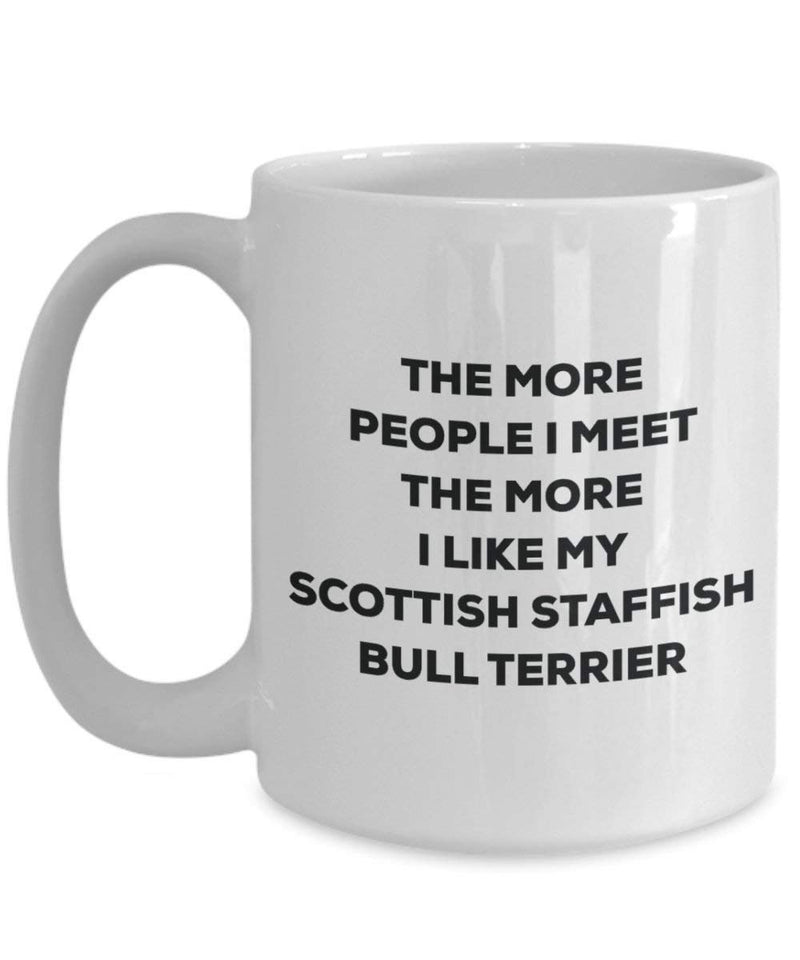 The more people i meet the more i Like My Scottish Staffish Bull terrier mug – Funny Coffee Cup – Christmas Dog Lover cute GAG regalo idea 11oz Infradito colorati estivi, con finte perline