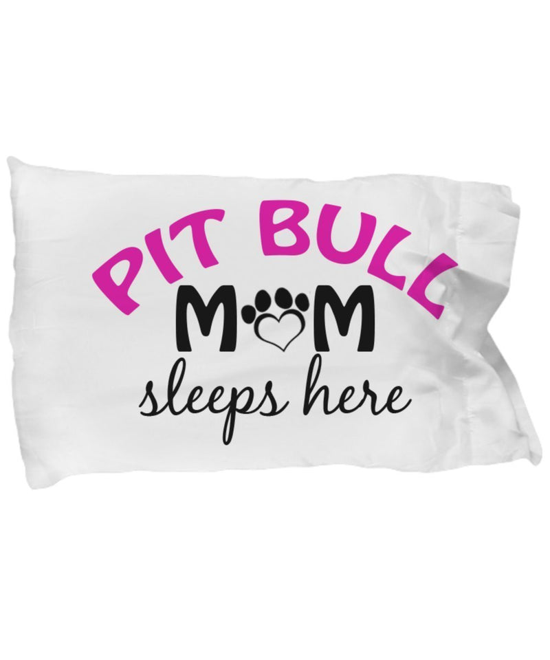DogsMakeMeHappy Pit Bull Mom and Dad Pillowcases (Mom)