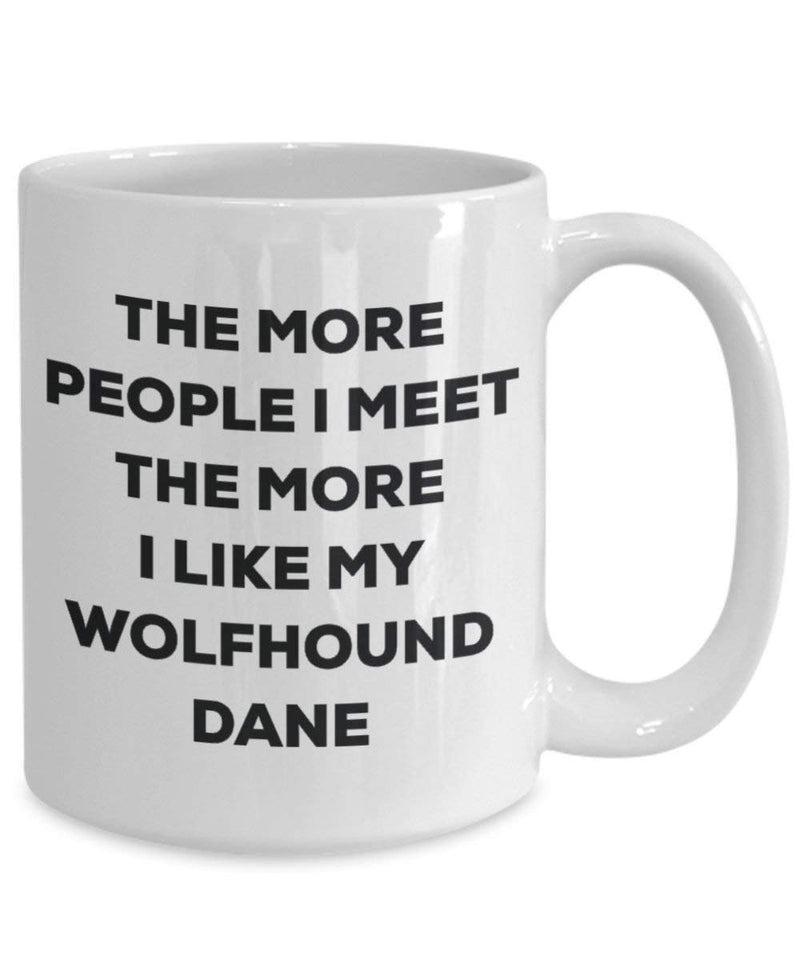 The more people i meet the more i Like My Wolfhound Dane mug – Funny Coffee Cup – Christmas Dog Lover cute GAG regalo idea 15oz Infradito colorati estivi, con finte perline