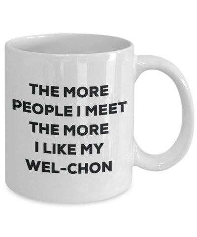 The more people i meet the more i Like My wel-chon mug – Funny Coffee Cup – Christmas Dog Lover cute GAG regalo idea 15oz Infradito colorati estivi, con finte perline