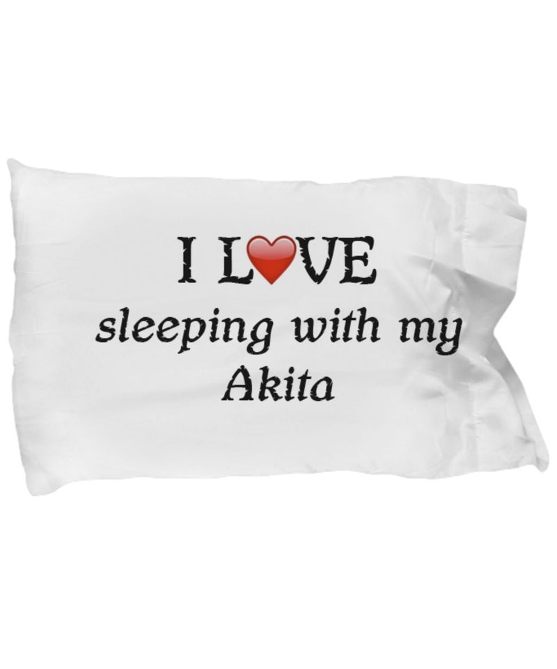 DogsMakeMeHappy I Love My Akita Pillowcase