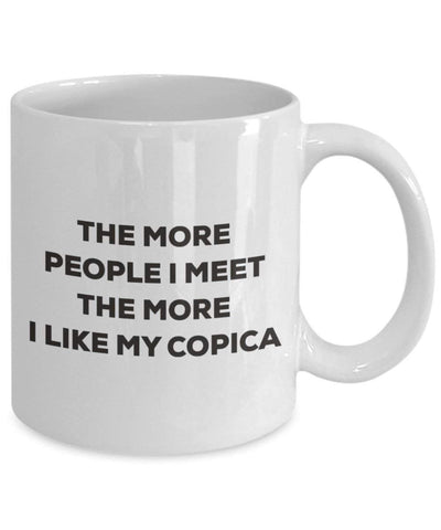 The more people I meet the more I like my Copica Mug