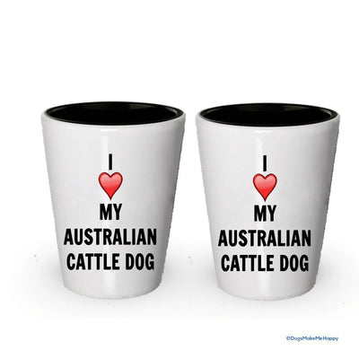 I love my Australian Cattle Dog Shot Glass - Australian Cattle Dog Lover gifts Idea … (4)