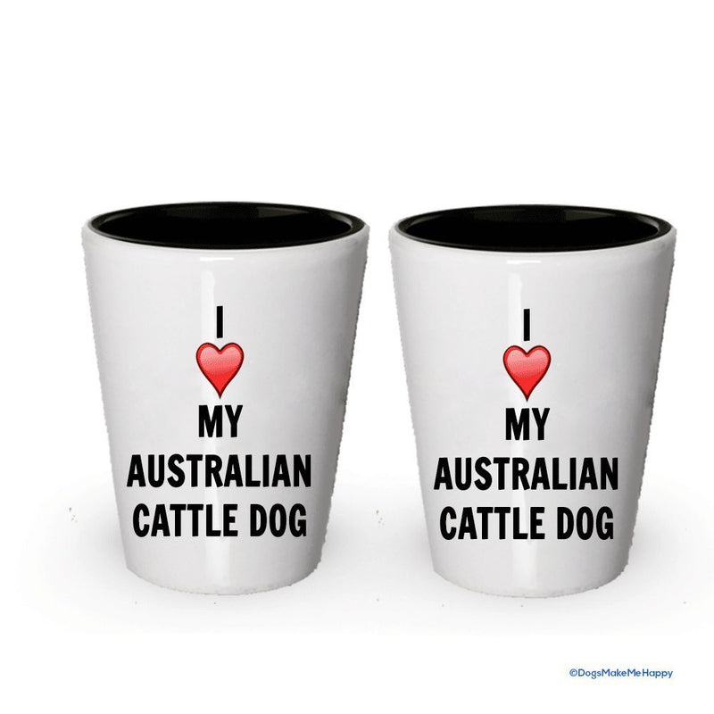 I love my Australian Cattle Dog Shot Glass - Australian Cattle Dog Lover gifts Idea … (4)