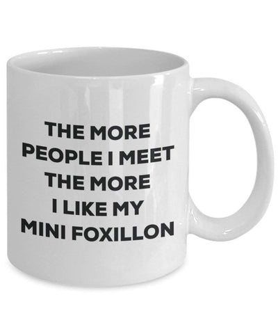 The more people I meet the more I like my Mini Foxillon Mug