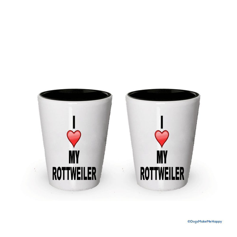 I love my Rottweiler Shot Glass - Rottweiler Lover gifts Idea (1)