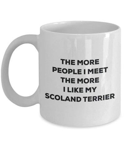 The more people I meet the more I like my Scoland Terrier Mug