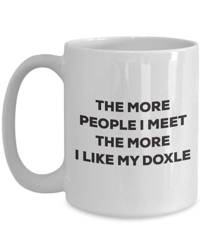 The more people I meet the more I like my Doxle Mug